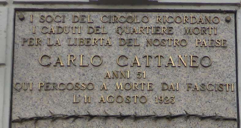 Lapide commemorativa a Carlo Cattaneo, in ricordo delle vittime fasciste del 11 agosto 1923.