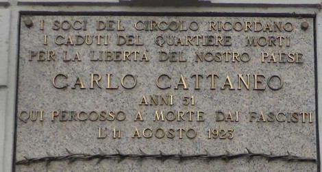 Lapide commemorativa a Carlo Cattaneo, in ricordo delle vittime fasciste del 11 agosto 1923.