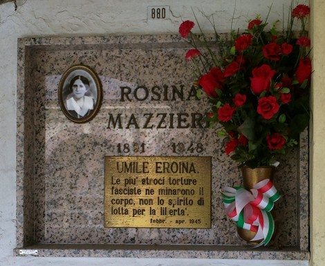 Sepolcro di Rosina Mazzieri, umile eroina della Resistenza, dedicato al suo coraggio e sacrificio.