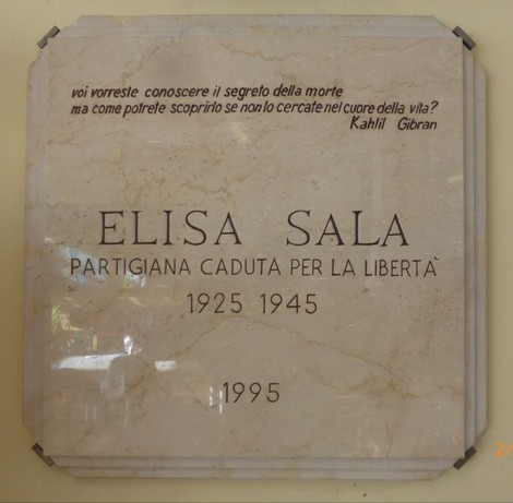 Lapide commemorativa di Elisa Sala, partigiana caduta per la libertà, 1925-1945.