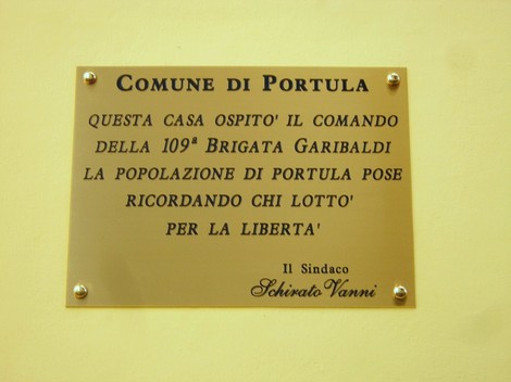Targa commemorativa della 109a Brigata Garibaldi presso il Comune di Portula, in onore dei combattenti per la libertà.