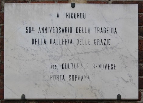 Lapidi commemorative per il 50° anniversario della tragedia della Galleria delle Grazie.