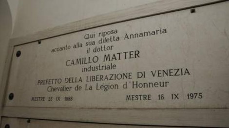 Sepolcro di Matter, lapide commemorativa di Camillo Matter, prefetto della liberazione di Venezia.
